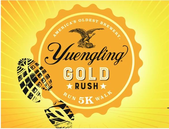 Registration for the First Yuengling Gold Rush 5k Is Now Open